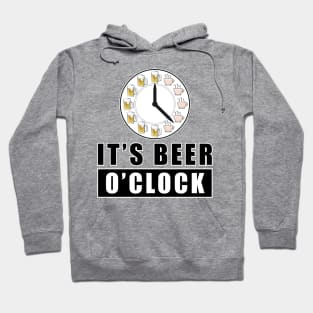 It's Beer O'clock Hoodie